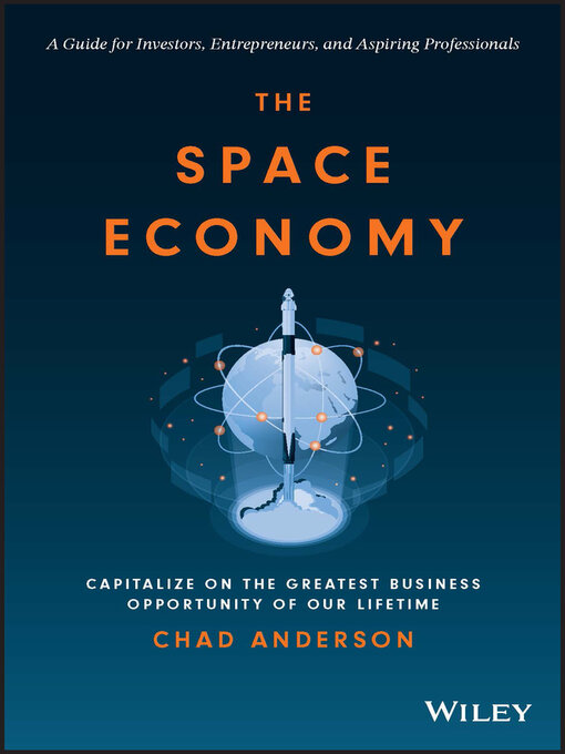 Title details for The Space Economy by Chad Anderson - Available